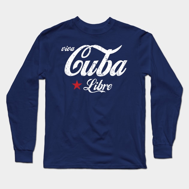 Viva Cuba Long Sleeve T-Shirt by MindsparkCreative